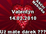 Valent�n - Ak�n� nab�dka